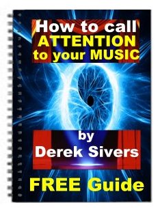Free Ebook: How to call attention to your music by Derek Sivers